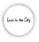 Luxe in the City